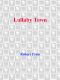 [Elvis Cole and Joe Pike 03] • Lullaby Town
